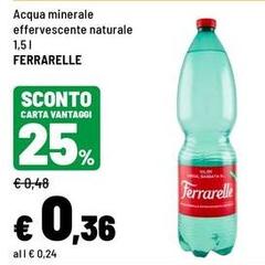 Ferrarelle - Acqua Minerale Effervescente Naturale
